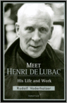 Meet Henri de Lubac